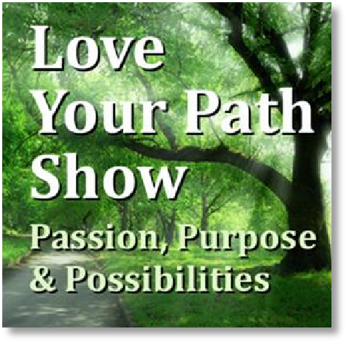 Love Your Path Show